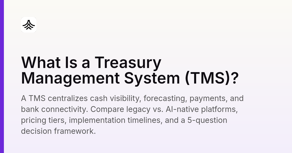 Treasury Management System Implementation What Is a Treasury Management System (TMS)? | Nilus